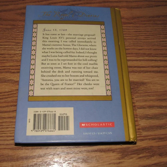 “MARIE ANTOINETTE” Princess of Versailles, Austria-France, 1769~Royal Diaries - Picture 2 of 3